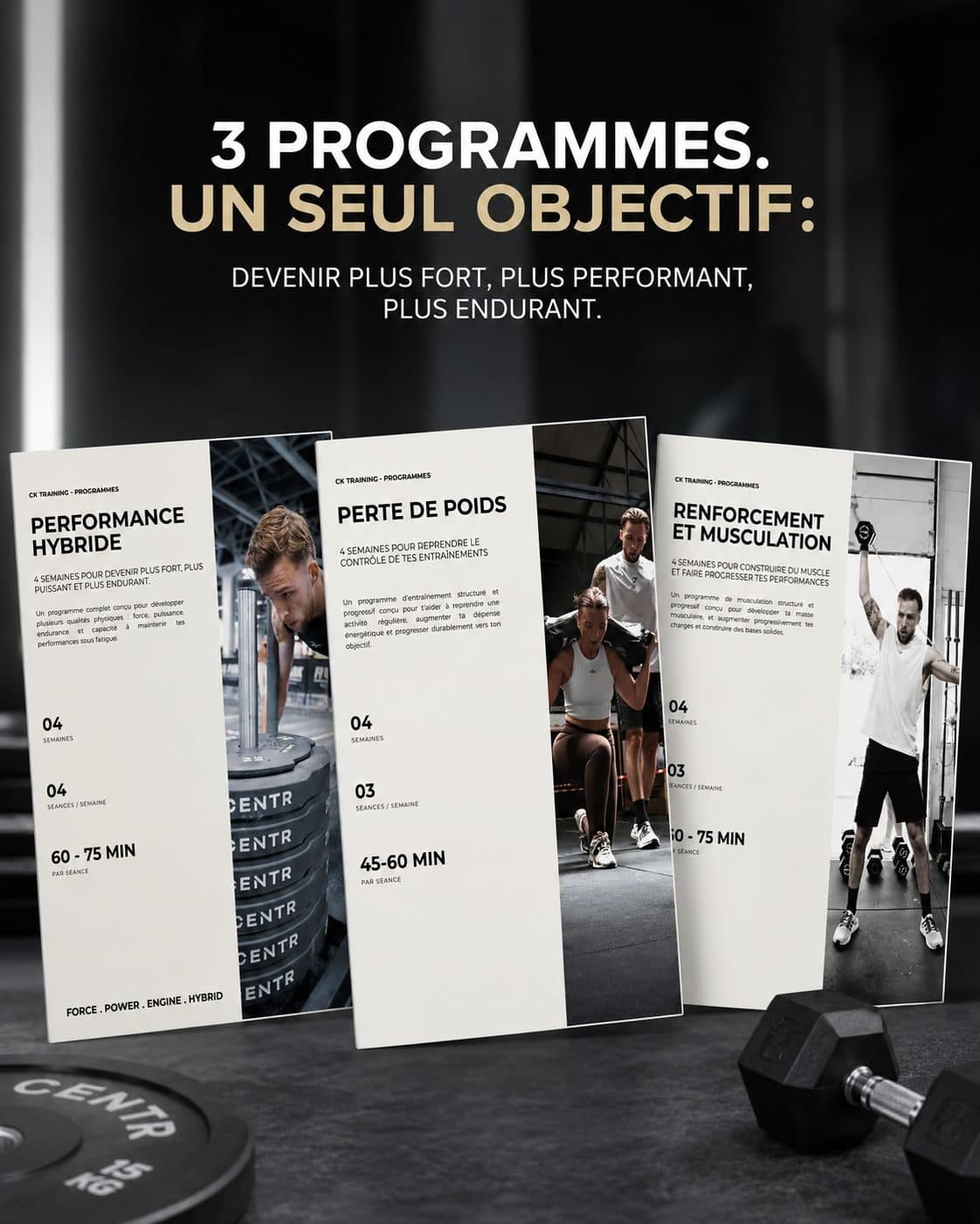 Les couvertures des trois programmes présentées en éventail, une haltère posée devant, sous le titre « 3 programmes. Un seul objectif : devenir plus fort, plus performant, plus endurant. »